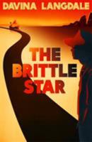 The Brittle Star 1473622069 Book Cover