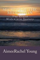 Secrets of the Midewiwin 1497533759 Book Cover