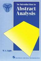 Introduction to Abstract Analysis (Chapman & Hall Mathematics Series) 0412310902 Book Cover