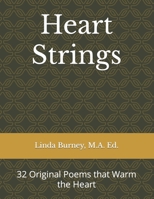 Heart Strings: 32 Original Poems that Warm the Heart B0BQK6PN1D Book Cover
