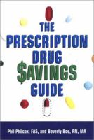 The Prescription Drug Savings Guide 0806524995 Book Cover