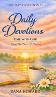Daily Devotions: Time with God 0999177931 Book Cover