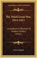 The Third Great War in Relation to Modern History 1166171876 Book Cover