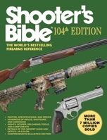 Shooter's Bible 1978 Edition #69 1634505883 Book Cover