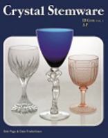 Crystal Stemware ID Guide: Vol. 1, A-F 1889977179 Book Cover
