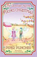 Fixing Christmas: The Lavender Fairies 0991093690 Book Cover