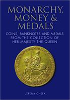 Treasures of the Royal Collection: Coins, Medals and Banknotes: Published in Association with the Royal Collection Trust 1907427910 Book Cover