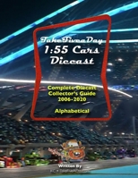 TakeFiveaDay 1:55 CARS Diecast B08RZ4JMLF Book Cover