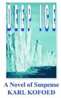 Deep Ice 1904492088 Book Cover