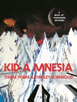 Kid A Mnesia 1838857370 Book Cover