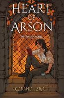 Heart of Arson: The Phoenix Queen B0CZHZKZWC Book Cover