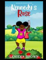 Kennedy's Rose B0B455DPJM Book Cover