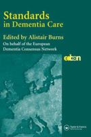 Standards in Dementia Care 1841845264 Book Cover