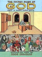 The Secret Diary of God: (Aged 9 1/2 Million Trillion Years) 1868726711 Book Cover