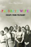 His Favorite Wife: Trapped in Polygamy 1599214946 Book Cover