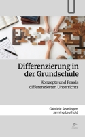 Differenzierung in Der Grundschule & Differenzierung Im Unterricht 1548710911 Book Cover
