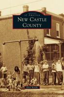 New Castle County 0738585572 Book Cover