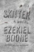 Skitter: A Novel 1501125087 Book Cover