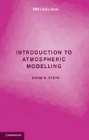 Introduction to Atmospheric Modelling 1107499798 Book Cover