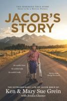 Jacob’s Story: He couldn’t hear, he couldn’t talk, he couldn’t walk, but he could change the world B0FM7SBTS2 Book Cover