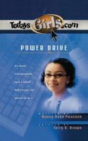 Power Drive (TodaysGirls.com #10) 0849977134 Book Cover