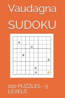 Sudoku: 100 Puzzles - 5 Levels B08RH7J5HC Book Cover