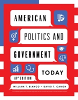 American Politics and Government Today: AP® Edition 0393887405 Book Cover