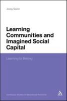 Learning Communities and Imagined Social Capital: Learning to Belong 1441124209 Book Cover