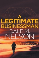 A Legitimate Businessman B0C8S9ZJMN Book Cover