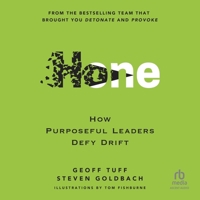 Hone: How Purposeful Leaders Defy Drift B0FWFBTBJN Book Cover