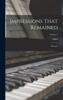 Impressions That Remained: Memoirs; Volume 2 1016303556 Book Cover