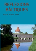 Reflexions Bàltiques (Catalan Edition) 8411239675 Book Cover