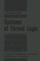 Systems of Formal Logic 9401035490 Book Cover
