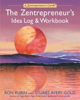 The Zentrepreneur's Idea Log and Workbook 1557046417 Book Cover