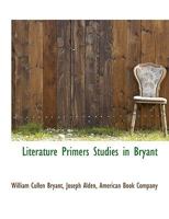 Literature Primers Studies in Bryant 1010356828 Book Cover