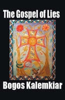 The Gospel of Lies B0BSW6YB9F Book Cover