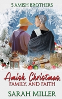 Amish Christmas: Faith and Family B0BQ5DL5DP Book Cover