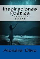 Inspiracion Poetica 1514790858 Book Cover