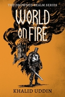 World on Fire 1736597981 Book Cover