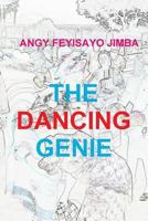 The Dancing Genie 0557266750 Book Cover