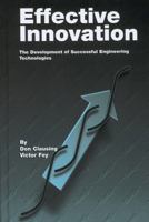 Effective Innovation: The Development of Successful Engineering Technologies 0791802035 Book Cover