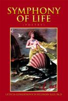 Symphony of Life 1479750050 Book Cover