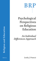 Psychological Perspectives on Religious Education : An Individual Differences Approach 9004427163 Book Cover