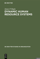 Dynamic Human Resource Systems: Cross-National Comparisons (De Gruyter Studies in Organization) 3110155141 Book Cover