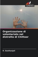 Organizzazione di volontariato nel distretto di Chittoor 6209624936 Book Cover