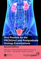 Viva Practice for the Frcs(urol) and Postgraduate Urology Examinations 0815366213 Book Cover