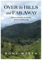 Over the Hills and Far Away 1785450573 Book Cover