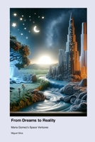 From Dreams to Reality: Maria Gomez's Space Ventures 177966527X Book Cover
