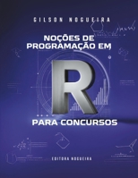Noções de Programação em R para Concursos: Guia Prático para Concurseiros (Portuguese Edition) B0DSPW175D Book Cover