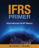 IFRS Primer: International GAAP Basics 0470158883 Book Cover